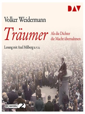 cover image of Träumer--Als die Dichter die Macht übernahmen